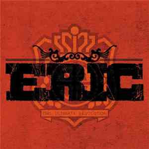 Eric  - Final Revolution In My Fight
