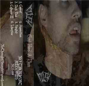 Filth  - God Has A Plan