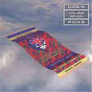 Grateful Dead - Dick's Picks Volume Seven: Alexandra Palace, London, England - September 1974