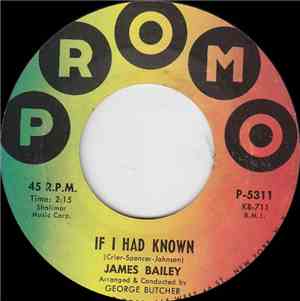 James Bailey  - If I Had Known