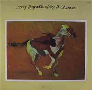 Jerry Riopelle - Take A Chance