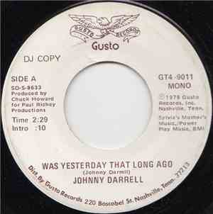 Johnny Darrell - Was Yesterday That Long Ago