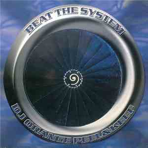 Keef & DJ Orange Peel - Beat The System?