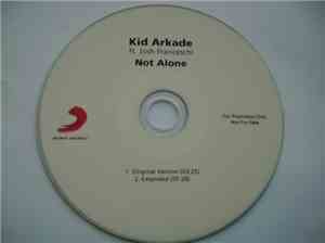 Kid Arkade Ft. Josh Franceschi - Not Alone