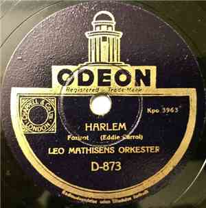 Leo Mathisens Orkester - Harlem / Whisper Sweet