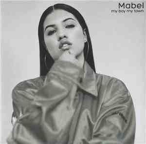 Mabel  - My Boy My Town