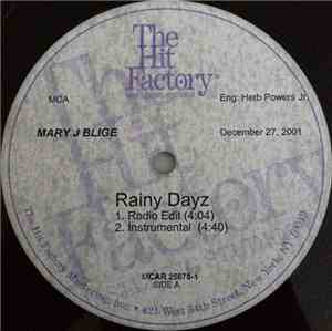 Mary J Blige - Rainy Dayz
