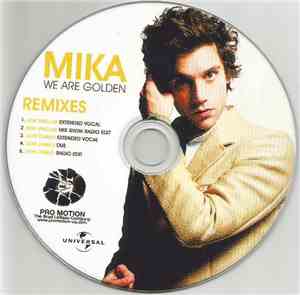 MIKA  - We Are Golden Remixes