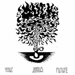 Muck  - Your Joyous Future