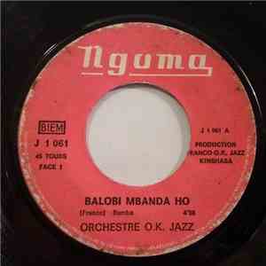 Orchestre O.K. Jazz - Balobi Mbanda Ho / Mobembo