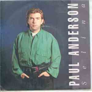 Paul Anderson  - Selina