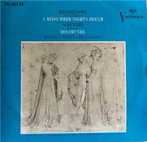 Pierre Monteux, Vienna Philharmonic - Mendelssohn Incidental Music To A Midsummer Night's Dream Schubert Music From Rosamunde