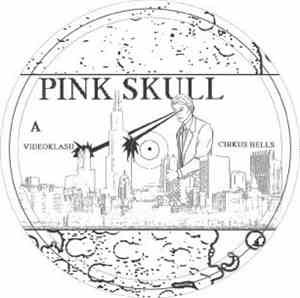 Pink Skull - The Chicago EP