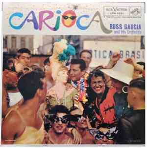 Russ Garcia And His Orchestra - Carioca