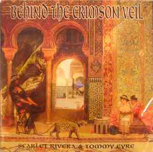 Scarlet Rivera & Tommy Eyre - Behind The Crimson Veil