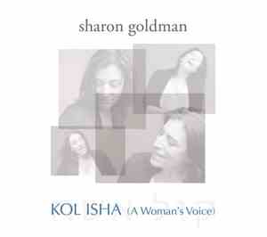 Sharon Goldman - Kol Isha (A Woman's Voice)