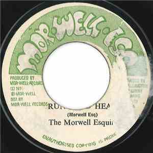 The Morwell Esquire / Morwell Unlimited - Run Bald Head / Race The Crab