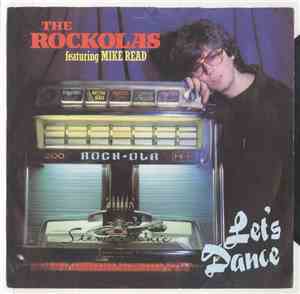 The Rockolas Featuring Mike Read - Let's Dance