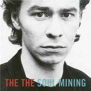 The The - Soul Mining