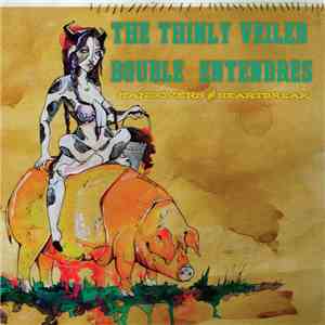 The Thinly Veiled Double Entendres - Captain Fish Heart