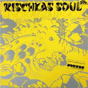 The Wolfgang Dauner Group - Rischkas Soul