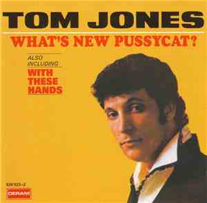 Tom Jones - What's New Pussycat?