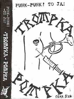 Trompka Pompka - Punk-Punk! To Ja!
