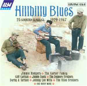 Various - Hillbilly Blues, 25 Country Classics (1929-1947)