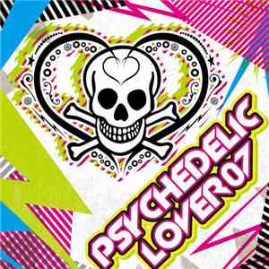 Various - Psychedelic Lover 07