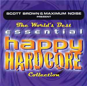 Various - The World's Best Essential Happy Hardcore Collection