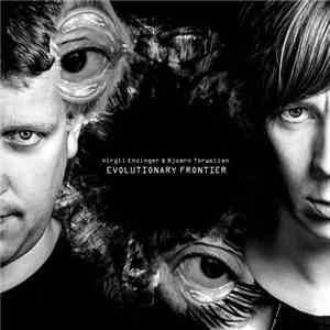 Virgil Enzinger & Björn Torwellen - Evolutionary Frontier