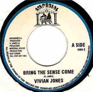 Vivian Jones - Bring The Sense Come