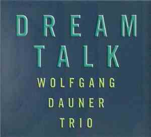 Wolfgang Dauner Trio - Dream Talk