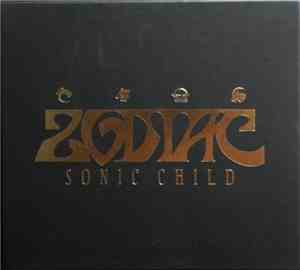Zodiac  - Sonic Child