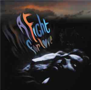 A Fight For Love - End Of Summer