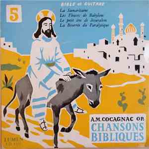 A. M. Cocagnac - Chansons Bibliques 5