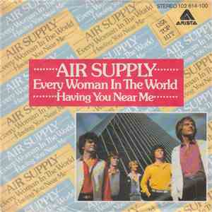 Air Supply - Every Woman In The World