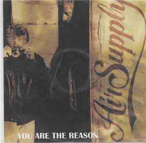Air Supply - You Are The Reason
