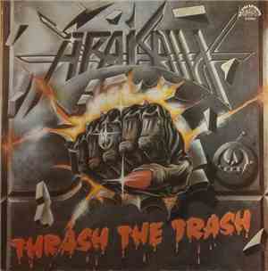 Arakain - Thrash The Trash