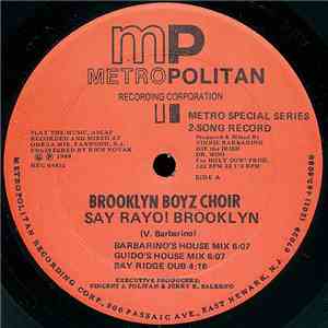 Brooklyn Boyz Choir / In-Heat - Say Rayo! Brooklyn / Luv To Luv U