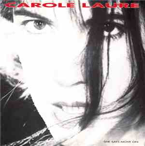 Carole Laure - She Says Move On