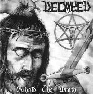Decayed - Behold The Wrath