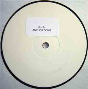 D.U.G. - The Anchor Song