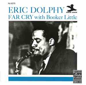 Eric Dolphy With Booker Little - Far Cry
