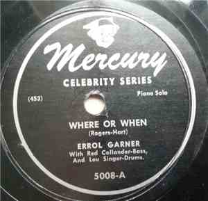 Errol Garner - Where Or When / Frantonality