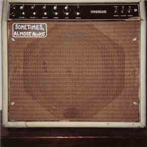 fIREHOSE - Sometimes, Almost Always