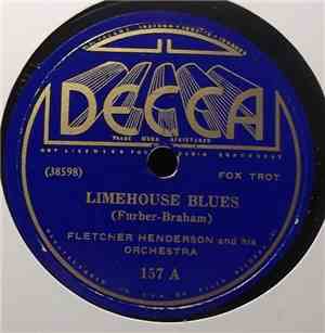 Fletcher Henderson And His Orchestra - Limehouse Blues / Wrappin' It Up (The Lindy Glide)