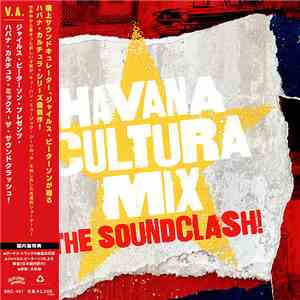Gilles Peterson Presents Havana Cultura - Havana Cultura Mix - The Soundclash!