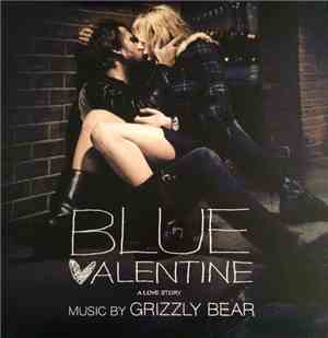 Grizzly Bear - Blue Valentine (A Love Story)