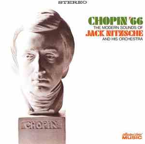 Jack Nitzsche And His Orchestra - Chopin '66